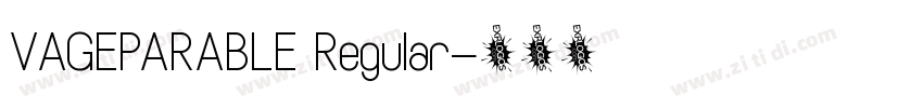 VAGEPARABLE Regular字体转换